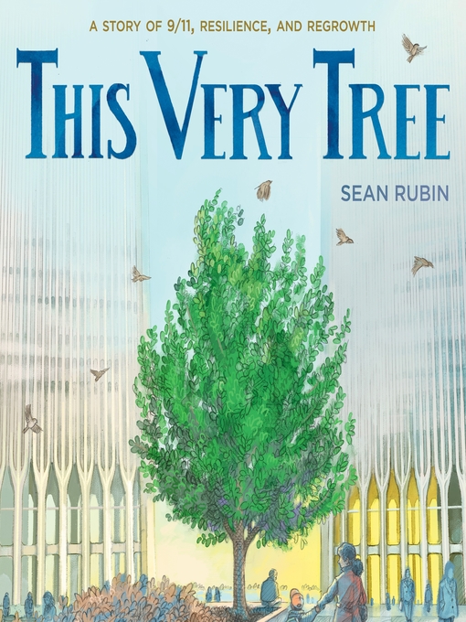 Title details for This Very Tree by Sean Rubin - Wait list